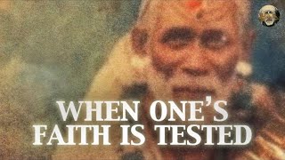 When One's Faith is Tested