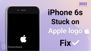 How to Fix iPhone 6s Stuck on Apple Logo, 3 Ways 2023 (No Data Loss)