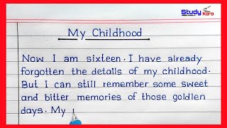 Essay On My Childhood In English || My Childhood Essay In English || My Childhood Days ||
