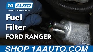 How to Replace Fuel Filter 98-12 Ford Ranger