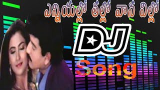 Enniyallo tallo vana villo||Super hit Dj song mix by Dj sagar from RB PALem