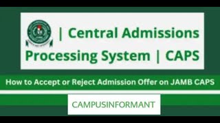 JAMB CAPS Guide How to Check, Accept \u0026 Reject Your Admission Status