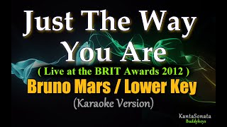 Just The Way You Are (Bruno Mars) - LOWER KEY ( Live at the BRIT Awards 2012 ) - Karaoke Version