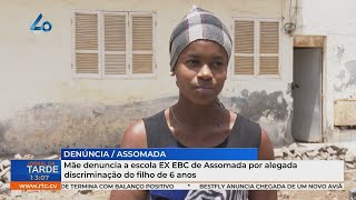 Mãe denuncia a escola EX EBC de Assomada por alegada discriminação do filho de 6 anos