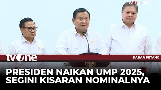 Kabar Gembira! Presiden Umumkan Penetapan UMP 2025 | Kabar Petang tvOne