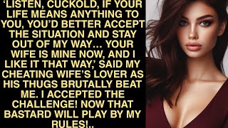 ‘Listen, Cuckold, If Your Life Means Anything To You, You’d Better Accept The Situation And Stay Out