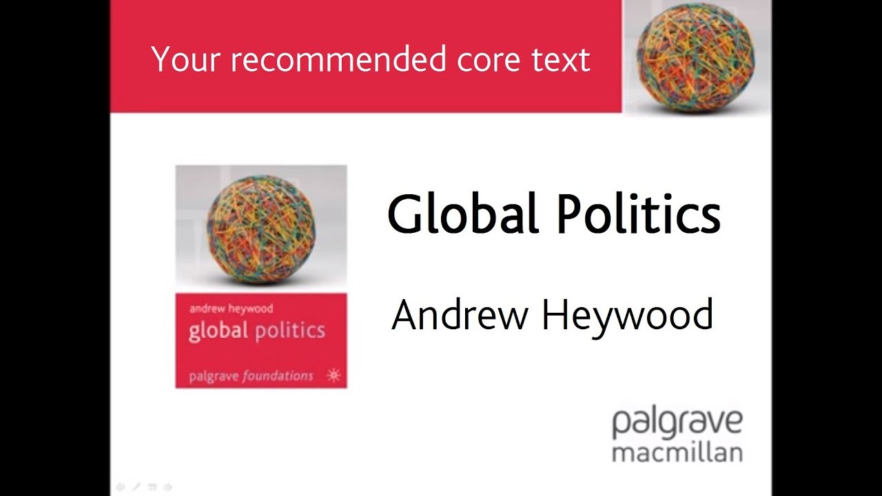 Global Politics - Heywood - YouTube