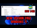 Install New Version 24H2 Windows 11 ! NEW NEW ! (24H2)  October 2024  [New Installation Process]