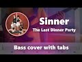 Sinner - The Last Dinner Party (Bass cover with TABS)