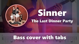 Sinner - The Last Dinner Party (Bass cover with TABS)