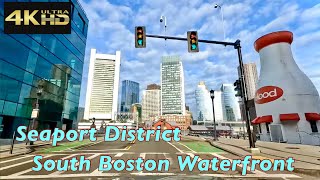 Seaport District / South Boston  Waterfront 4K Tour