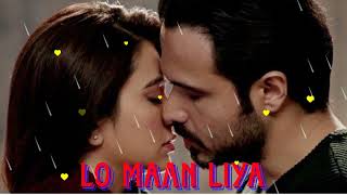 Lo Maan Liya Full Song | Raaz Reboot | Arijit Singh | Emraan Hashmi, Kriti Kharbanda, Gaurav Arora