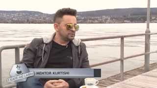 Mentor Kurtishi (Ekskluzive ne 1 kafe me Labin) 19.04.2015