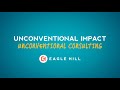 Eagle Hill: Unconventional impact, unconventional consulting