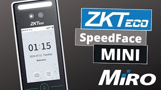 ZKTeco SpeedFace Mini | MiRO Distribution