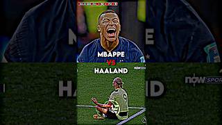 Mbappe vs Haaland