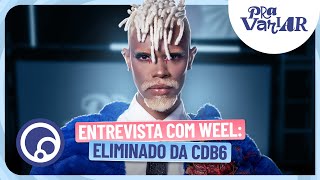 PRA VARIAR: Entrevista com Weel, eliminado da “Corrida das Blogueiras 6 - Uma Nova Chance” | DiaTV