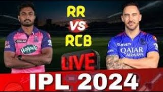 Live RR vs RCB  Match Live | TATA Ipl  2024 | LIVE Cricket Match Today | RCB vs RR | CRICKET