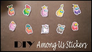 DIY 9 Among us Stickers | How to make your own Beautiful Among us Sticker By T Art & Craft