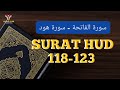 SURAH HUD AYAT 118-123  سورة هود