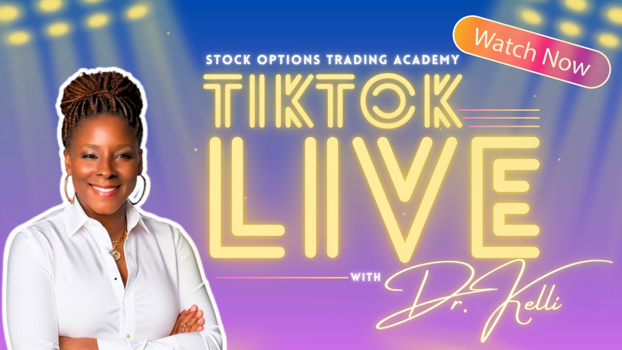Tiktok Live With Dr Kelli Pechanga Stock Options Trading Academy