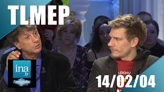 TLMEP  avec Guillaume Depardieu, Hervé Vilard, Cartouche... | 14/02/2004 | Archive INA