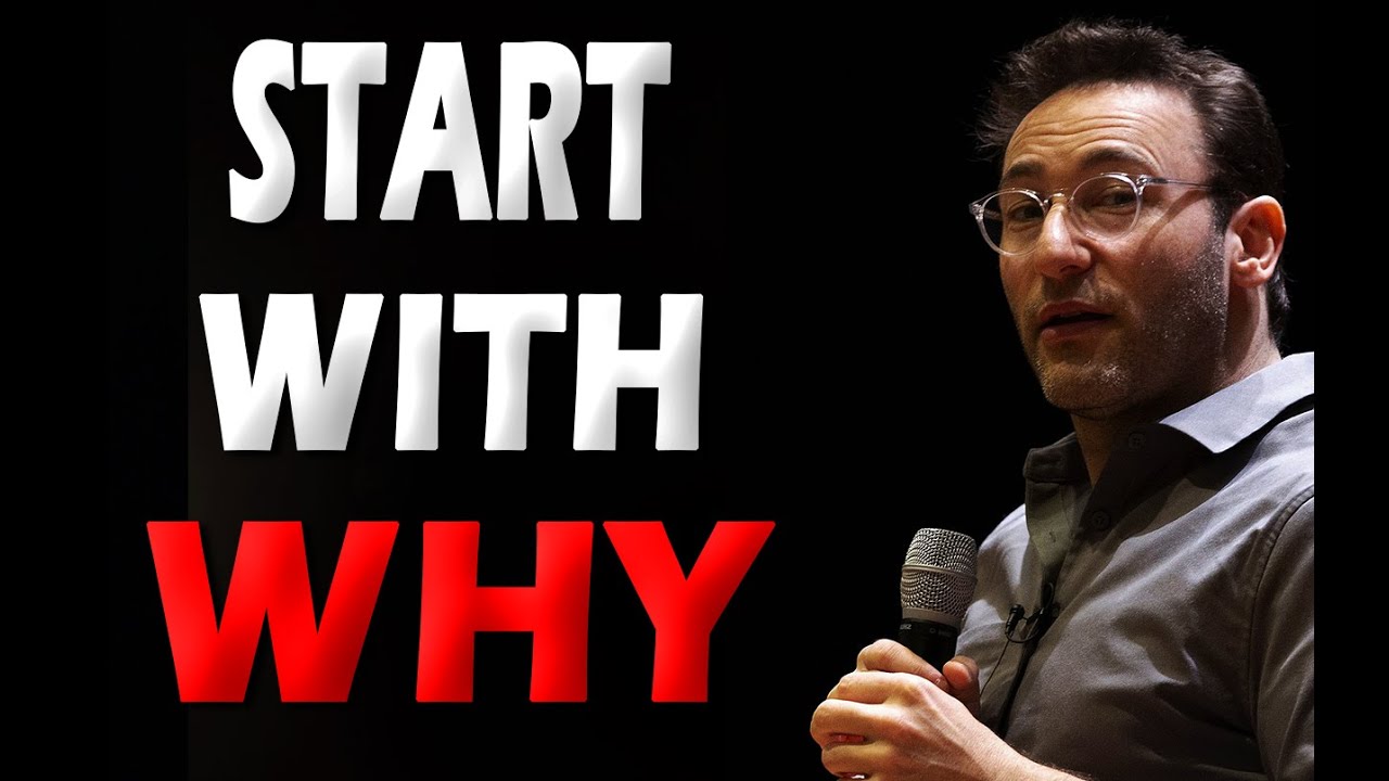 Start With Why The Most Powerful Speech By Simon Sinek Youtube