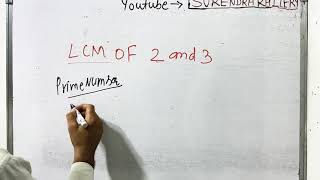 LCM of 2 and 3 In Hindi | Basic Mathematics By KclAcademy | Maths | Questions Solutions |