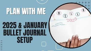 Plan With Me | 2025 \u0026 January Bullet Journal Setup