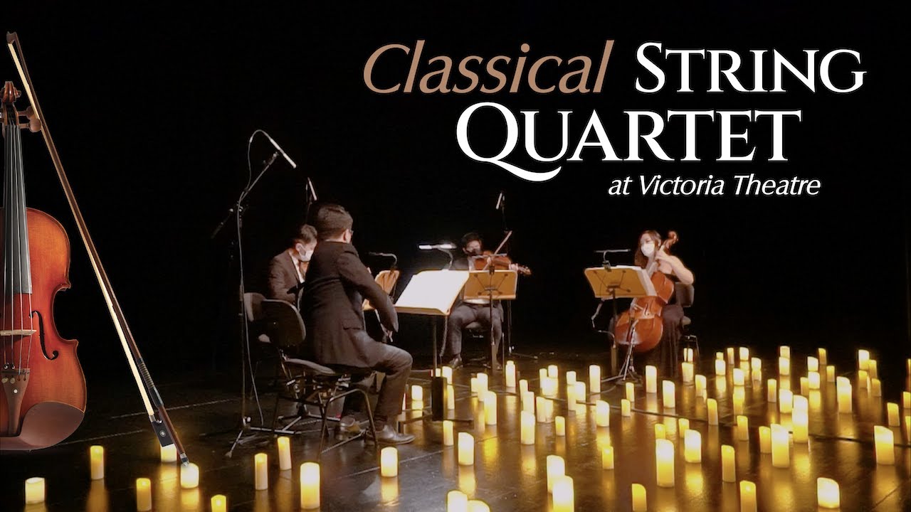 Classical String Quartet At Victoria Theatre Youtube