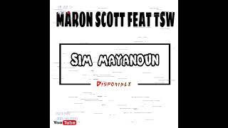 MARON_SCOTT_-_FEAT_-_TSW(SIM MAYANOUN)