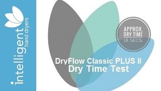 Dryflow Classic PLUS II hand dryer performance test