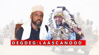 DEGDEG: Boqorka Gabooye oo Garaadada Laasacaanood Garaadkooda La Hadlay