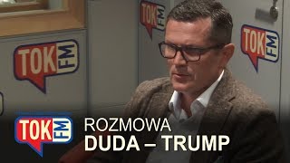 Marcin Bosacki ocenia rozmowę Dudy z Trumpem