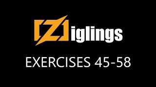 Ziglings - Exercises 45-58