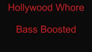 Machine Gun Kelly - Bass Boosted - Hollywood Whore
