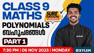 Class 9 Maths | Polynomials / ബഹുപദങ്ങൾ - Part 1 | Xylem Class 9