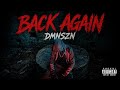 DMNSZN - Back Again (Official Music Video)