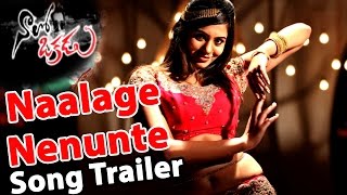 Naalo Okkadu Movie || Naalage Nenunte Song Trailer || Siddharth || Deepa Sannidi || Srusthi Dange