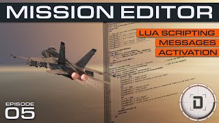 DCS Mission Editor | More Scripting