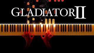 Gladiator II - Suite / Now We Are Free (Piano Cover)