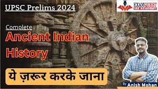 UPSC Prelims 2024 | Ancient India History | Revision Marathon | Score 100+