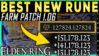 Elden Ring BEST NEW RUNE FARM Patch 1.06 Easy and Fast 15+ Million Glitch Fast Rune Farm Exploit