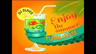 FUNKY DISCO HOUSE ★ FUNKY GROOVE JACKIN' HOUSE ★ SESSION  346  ★ MASTERMIX #DJSLAVE