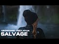 Abandoned - Salvage feat. HYLIA | xpowerxMusic