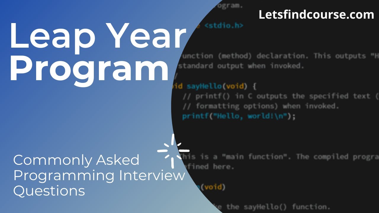 Algorithm Program To Check Leap Year C C Java Python C Php