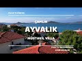 ayvalık sefa Çamlık müstakil villa tanıtım