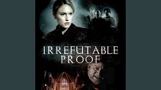 Irrefutable Proof