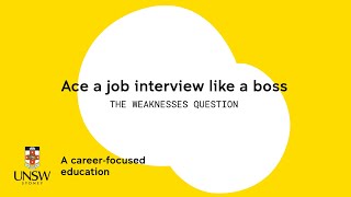 Ace a Job Interview Like a Boss: The Weaknesses Question