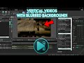How To Make A Vertical Video with a blurred background On VSDC